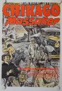 The St. Valentine's Day Massacre (Chikago Massaker)